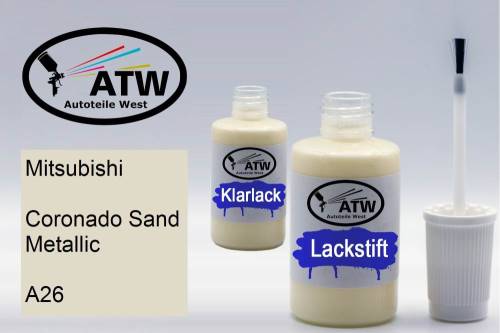 Mitsubishi, Coronado Sand Metallic, A26: 20ml Lackstift + 20ml Klarlack - Set, von ATW Autoteile West.